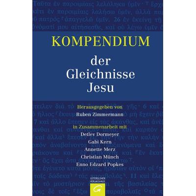 Kompendium der Gleichnisse Jesu, Gebundene Ausgabe von Ruben Zimmermann, Gütersloher Verlagshaus, 978-3-579-08020-8