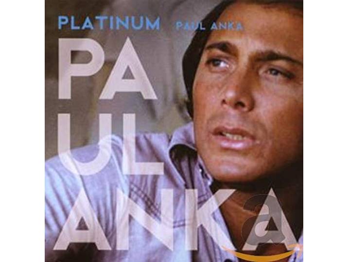 Paul Anka - Platinum