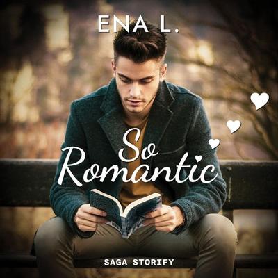 So romantic - Ena L., Audio, 9788727075556
