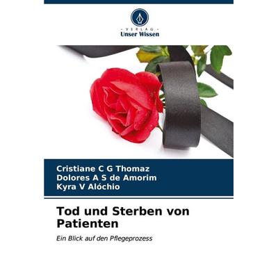 Tod und Sterben von Patienten -