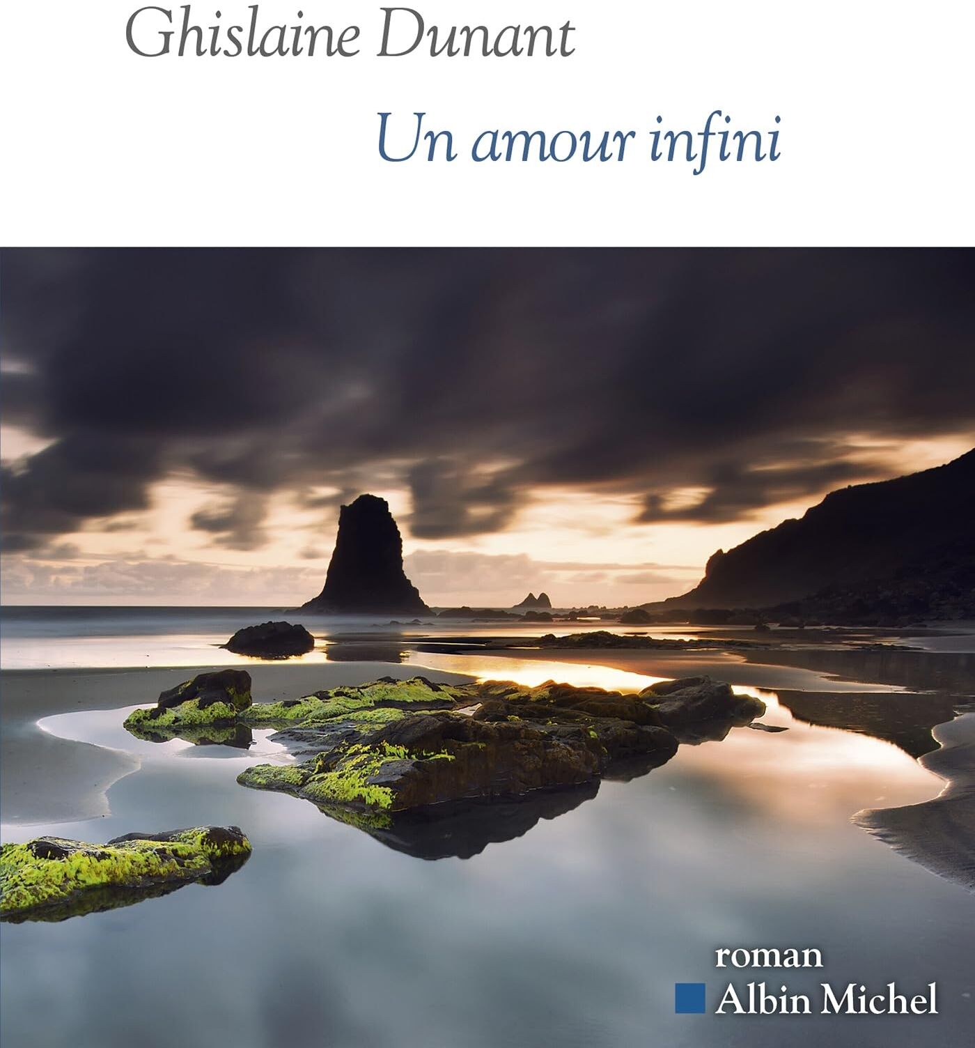 Ghislaine Dunant - Un amour infini - Preis vom 09.10.2026 07:28:09 h