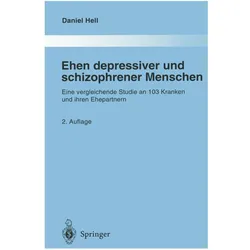 Ehen depressiver und schizophrener Menschen, Fachbücher von Daniel Hell