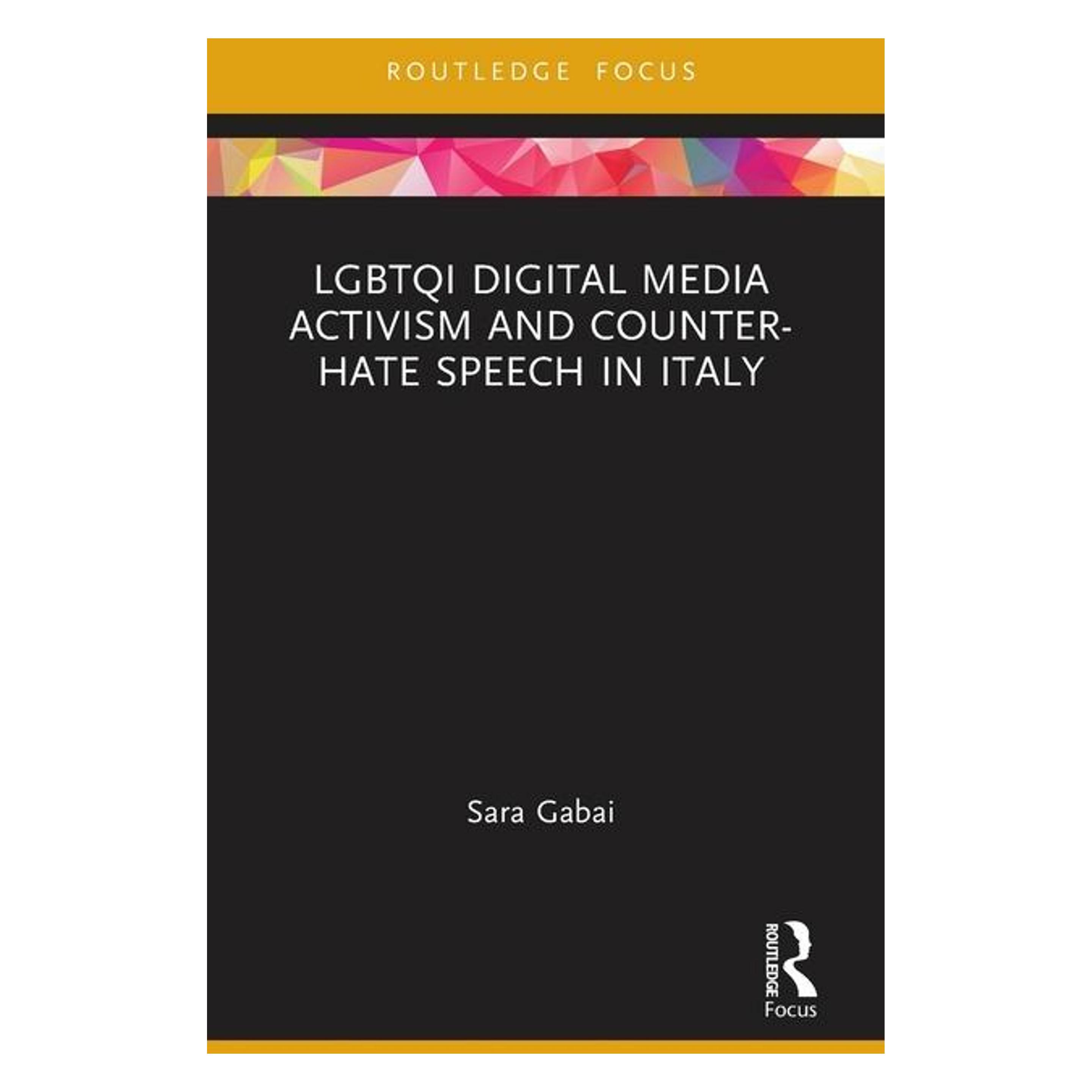 Taylor & Francis LGBTQI Digital Media Activism and Counter-Hate Speech in Italy (Englisch, Softcover, Sara Gabai) (40055536)