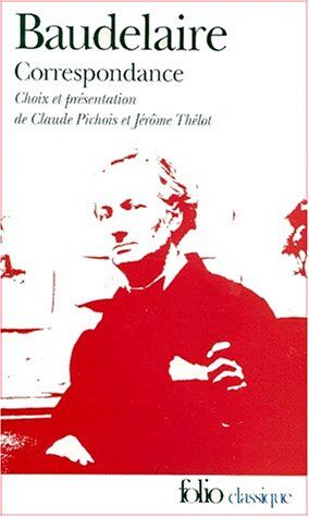 Charles Baudelaire - Correspondance - Preis vom 17.10.2026 19:25:27 h