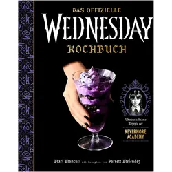 Das offizielle Wednesday-Kochbuch, Ratgeber von Jarrett Melendez, Mari Mancusi