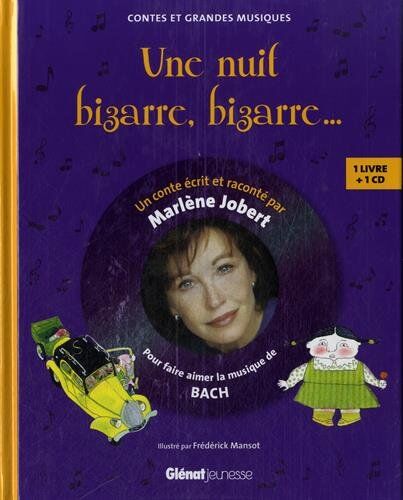 Marlène Jobert - Une nuit bizarre bizarre : pour faire aimer la musique de Bach - Preis vom 16.10.2026 11:41:07 h