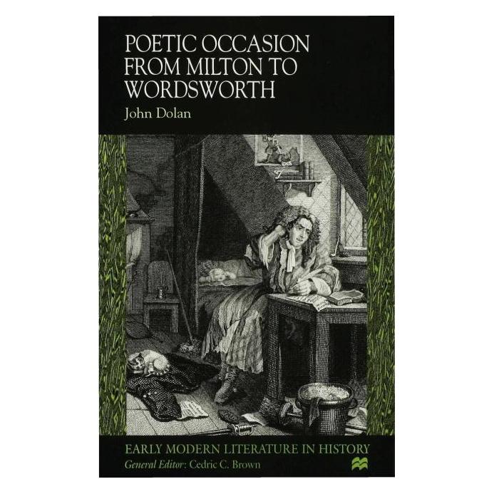Palgrave Macmillan Uk Dolan:Poetic Occasion from Milton to Wo (Englisch, Hardcover, J. Dolan) (63050034)