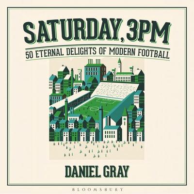 Saturday, 3pm - Daniel Gray, Audio, 9781399400251