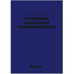 Handbuch Marketing-Kommunikation, Fachbücher von Ralph Berndt, Arnold Hermanns