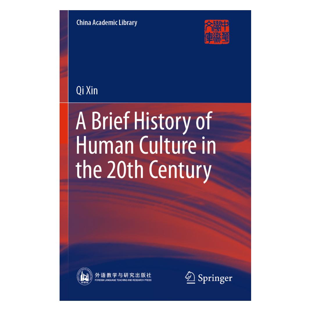 Springer A Brief History of Human Culture in the 20th Century (Englisch, Softcover, Qi Xin) (56157952)