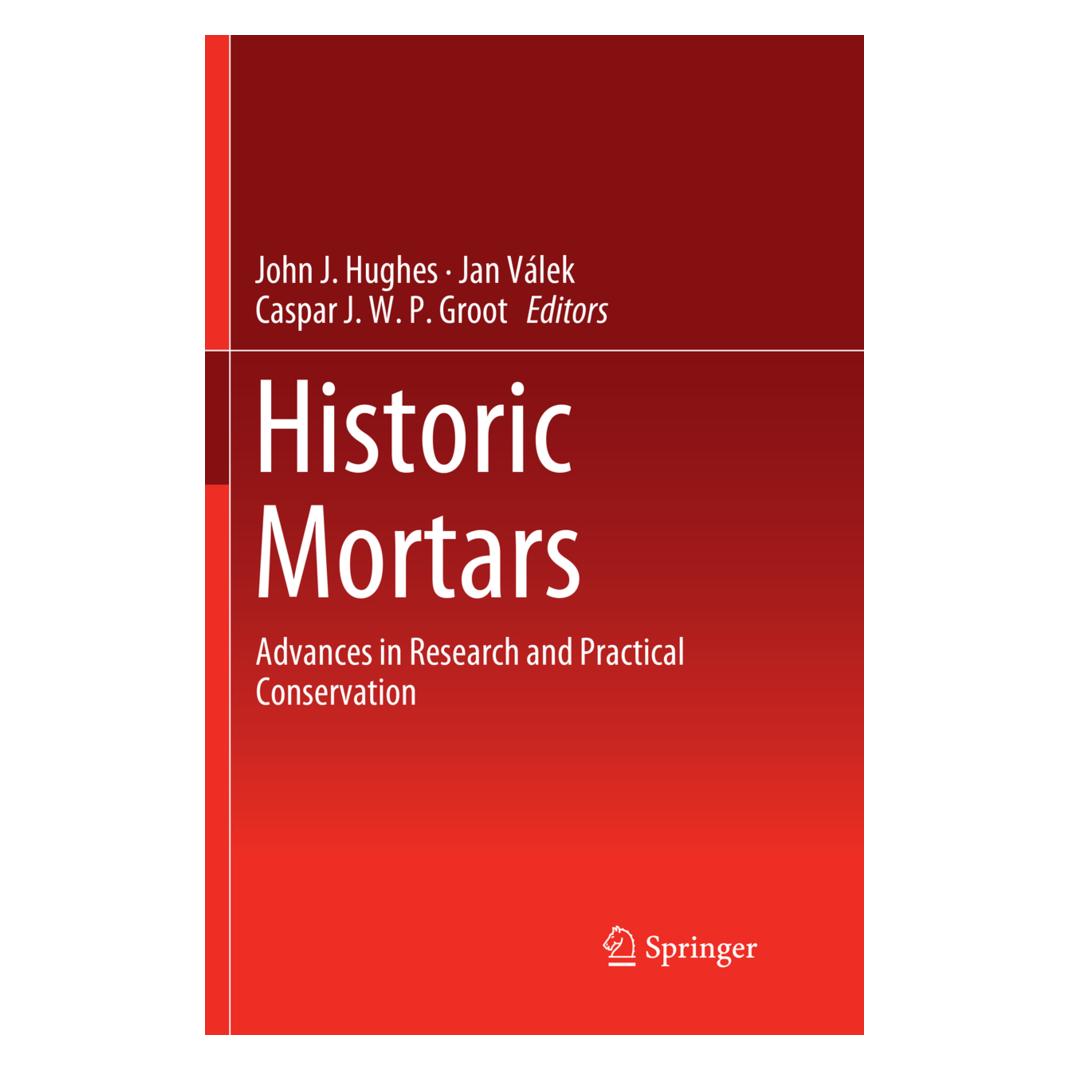 Springer Historic Mortars (Englisch, Softcover, Caspar J. W. P. Groot, Jan Válek, John J. Hughes) (56082199)