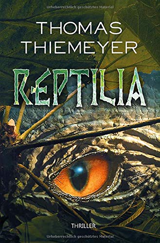 Thomas Thiemeyer - Reptilia - Preis vom 12.10.2026 11:37:12 h