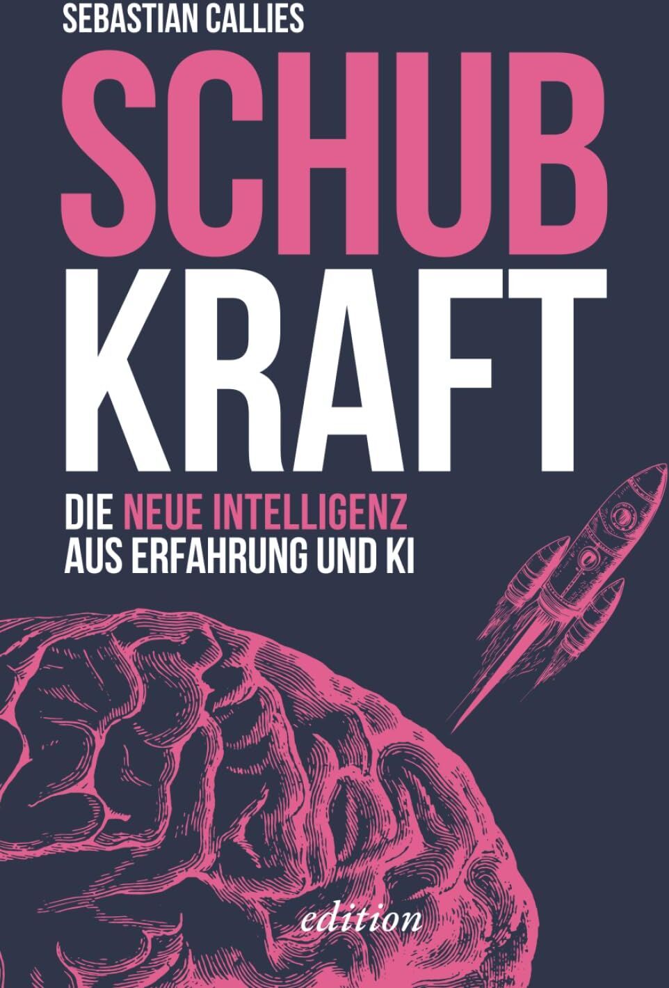 SCHUBKRAFT: Die neue Intelligenz aus Erfahrung und KI - Preis vom 30.09.2026 09:01:18 h