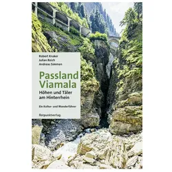 Passland Viamala, Reisebücher von Robert Kruker, Andreas Simmen