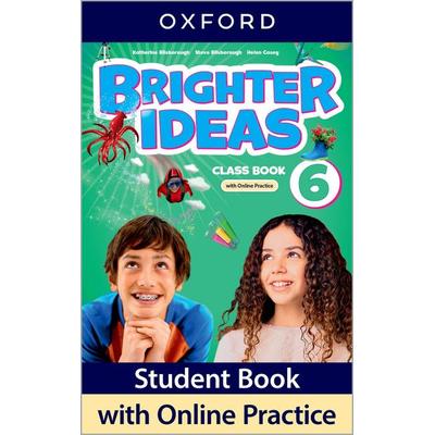 Brighter Ideas: Level 6: Class Book with Online Practice, Taschenbuch von , Oxford University ELT, 978-0-19-409118-3