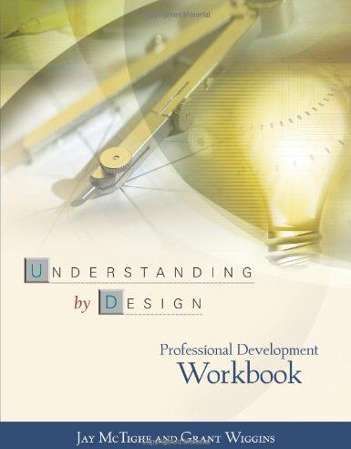 Jay Mctighe - Understanding by Design Professional Development Workbook - Preis vom 08.10.2026 07:26:42 h