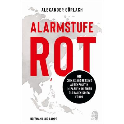 Alarmstufe Rot, Gebundene Ausgabe von Alexander Görlach, Hoffmann Und Campe, 978-3-455-01386-3