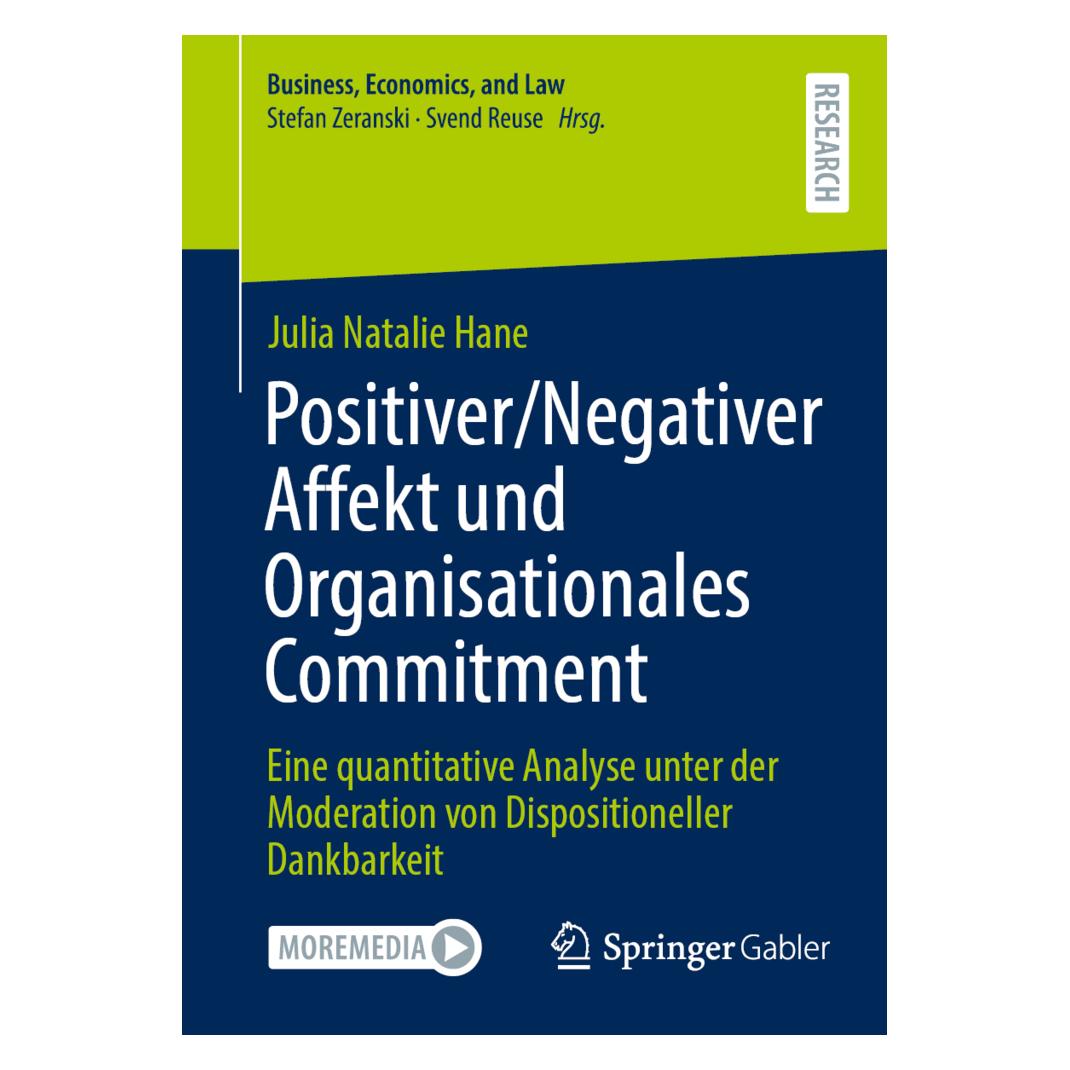 Springer Positiver/Negativer Affekt und Organisationales Commitment (Deutsch, Softcover, Julia Natalie Hane) (53054489)