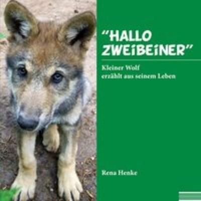 'Hallo Zweibeiner'; Taschenbuch von Rena Henke, Shaker, 978-3-95631-570-1