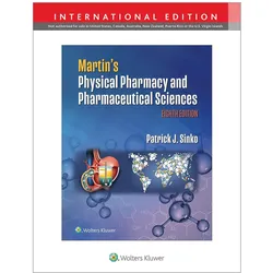 Martin's Physical Pharmacy and Pharmaceutical Sciences (INT ED), Fachbücher von Patrick J. Sinko