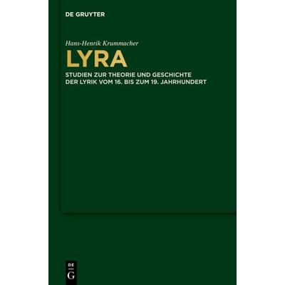 Lyra, Gebundene Ausgabe von Hans-Henrik Krummacher, De Gruyter, 978-3-11-031835-7