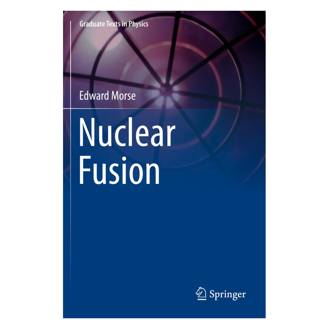 Springer Nuclear Fusion (Englisch, Softcover, Edward Morse) (56111456)