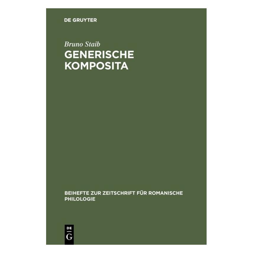 De Gruyter Staib:Generische Komposita (Deutsch, Hardcover, Bruno Staib) (67827838)