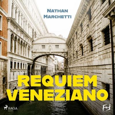 Requiem veneziano - Nathan Marchetti, Audio, 9788728474327