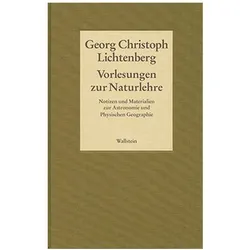 Gesammelte Schriften - Historisch-kritische und kommentierte Ausgabe 05. Vorlesungen zur Naturlehre, Fachbücher von Georg Christoph Lichtenberg
