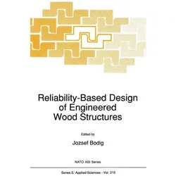 Reliability-Based Design of Engineered Wood Structures, Fachbücher