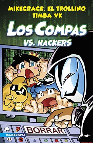 Mikecrack El Trollino y Timba Vk - Compas 7. Los Compas vs. hackers (4You2, Band 7) - Preis vom 11.10.2026 03:10:56 h