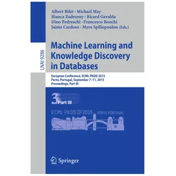 Machine Learning and Knowledge Discovery in Databases, Fachbücher von Francesco Bonchi, Jaime Cardoso, Bianca Zadrozny, Michael May, Dino Pedreschi, Myra Spiliopoulou, Albert Bifet, Ricard Gavalda