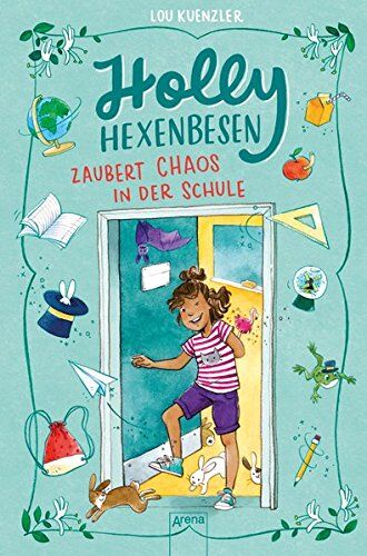 Lou Kuenzler - Holly Hexenbesen (2). Holly Hexenbesen zaubert Chaos in der Schule - Preis vom 12.10.2026 11:37:12 h