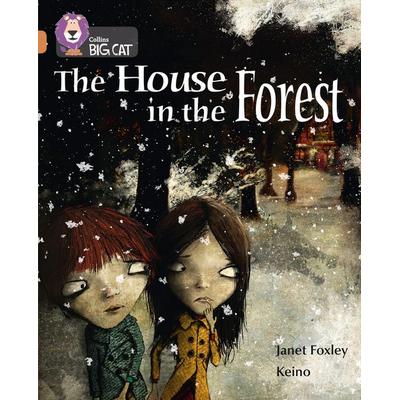 The House in the Forest, Taschenbuch von Janet Foxley, HarperCollins, 978-0-00-746530-9