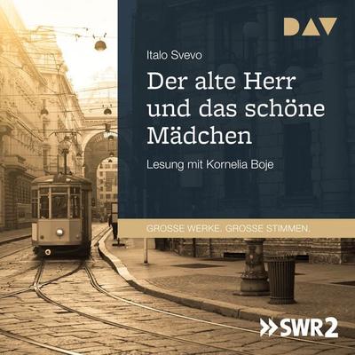 Der alte Herr und das schöne Mädchen - Italo Svevo, Audio, 9783742403186