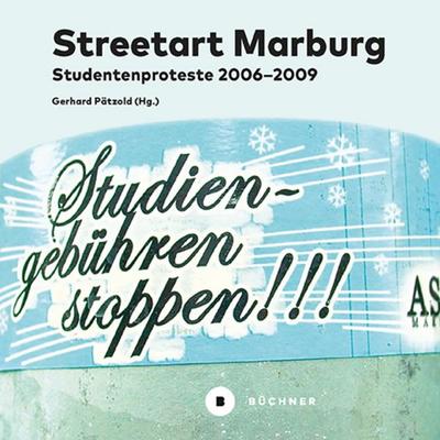 Streetart Marburg, Taschenbuch von , Büchner, 978-3-96317-430-8