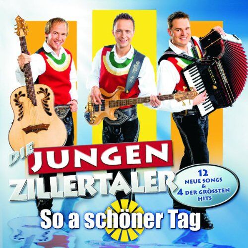 die Jungen Zillertaler - So a Schöner Tag - Preis vom 11.10.2026 03:10:56 h