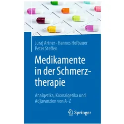 Artner:Medikamente in der Schmerztherap, Fachbücher von Hannes Hofbauer, Peter Steffen, Juraj Artner
