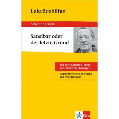 Klett Lektürehilfen Alfred Andersch, Sansibar oder der letzte Grund, Taschenbuch von Thomas Gräff, Klett Lerntraining bei PONS Langenscheidt GmbH,