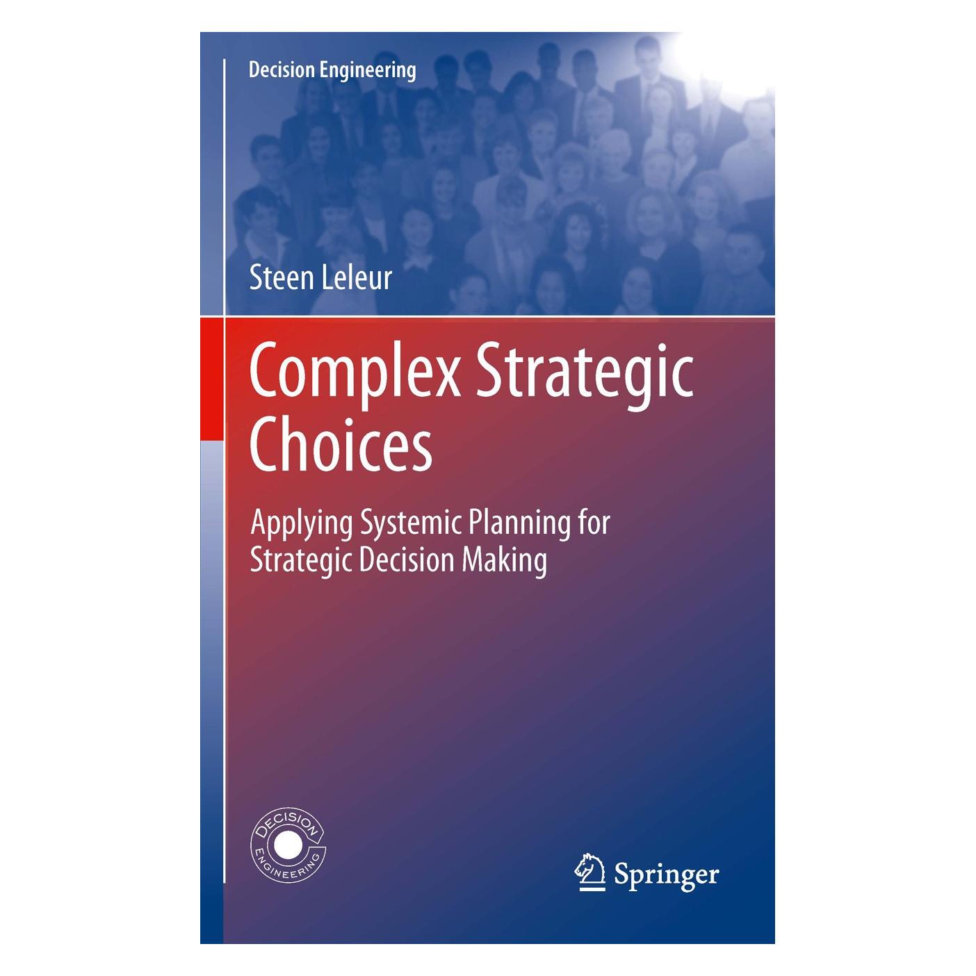 Springer Complex Strategic Choices (Englisch, Hardcover, Steen Leleur) (9781447124900)