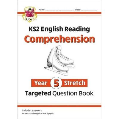 KS2 English Year 5 Stretch Reading Comprehension Targeted Question Book (+ Ans), Taschenbuch von Cgp Books, CGP Books, 978-1-78908-371-2