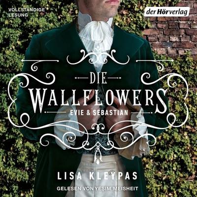 Die Wallflowers - Evie & Sebastian - Lisa Kleypas, Audio, 9783844547306