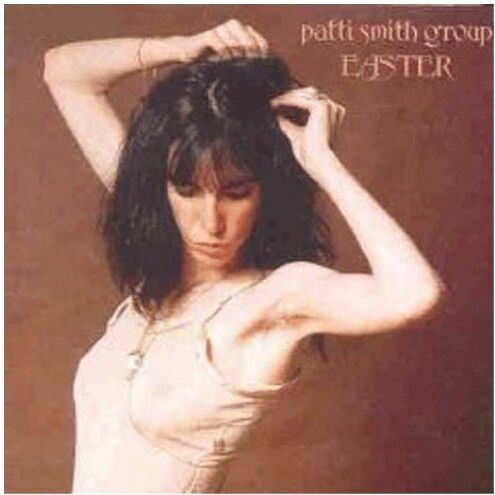 Patti Smith - Easter - Preis vom 11.10.2026 03:10:56 h