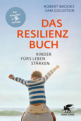 Robert Brooks - Das Resilienzbuch: Kinder fürs Leben stärken - Preis vom 17.10.2026 19:25:27 h