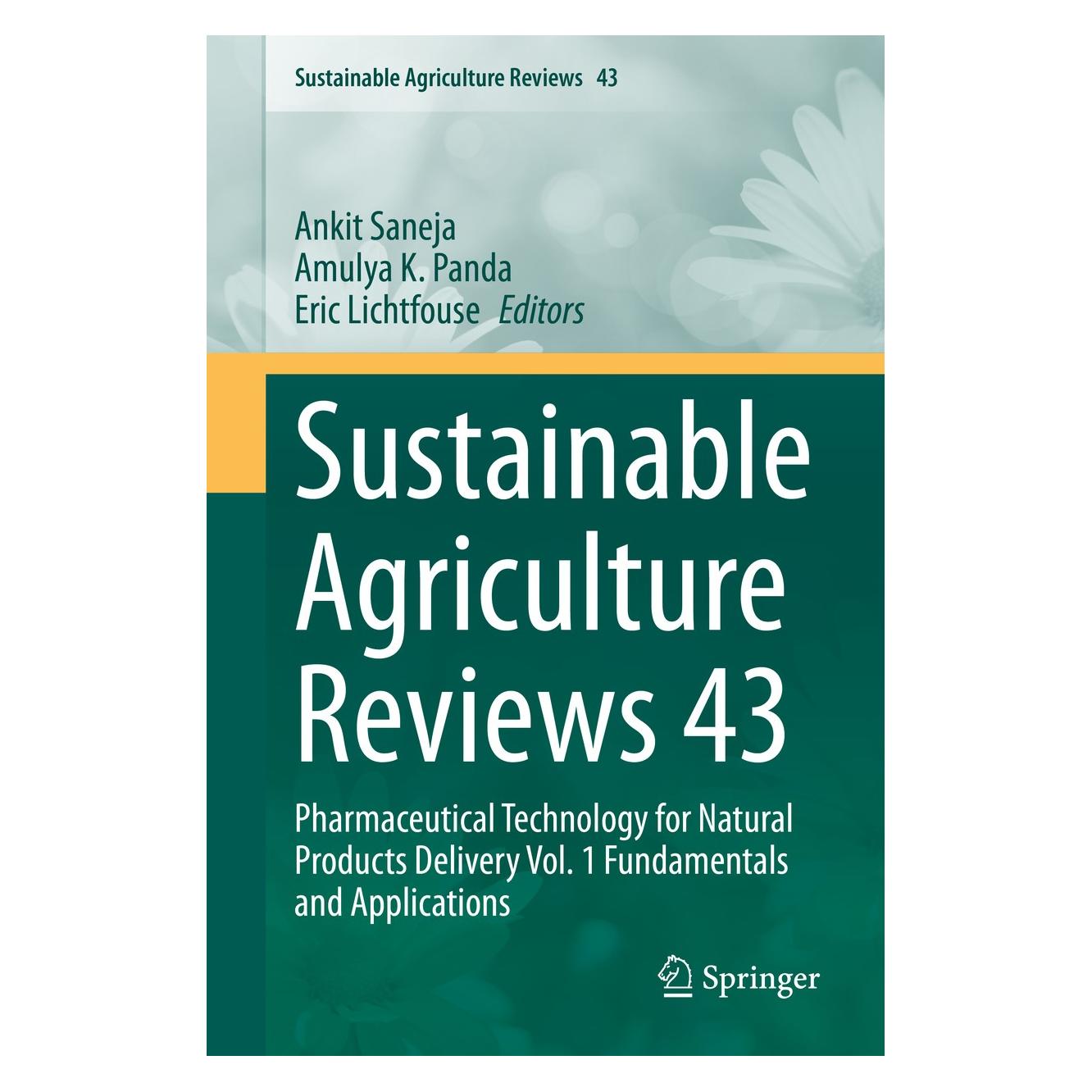 Springer Sustainable Agriculture Reviews 43 (Englisch, Hardcover, Amulya K. Panda, Ankit Saneja, Eric Lichtfouse) (9783030418373)