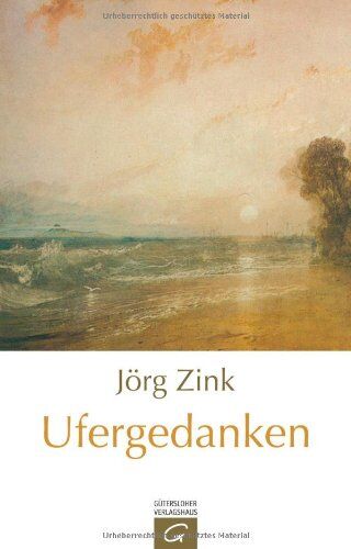 Jörg Zink - Ufergedanken - Preis vom 13.10.2026 19:28:25 h