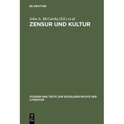 Zensur und Kultur, Gebundene Ausgabe von , De Gruyter, 978-3-484-35051-9