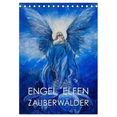 Engel Elfen Zauberwälder (Tischkalender 2027 DIN A5 hoch), CALVENDO Monatskalender