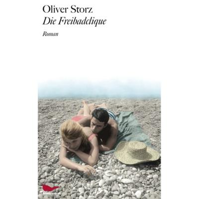 Die Freibadclique, Taschenbuch von Oliver Storz, Schirmer/Mosel, 978-3-86555-057-6