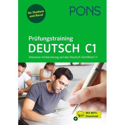 PONS Prüfungstraining Deutsch C1, Taschenbuch von Buch + MP3-Download, PONS Langenscheidt GmbH, 978-3-12-562462-7